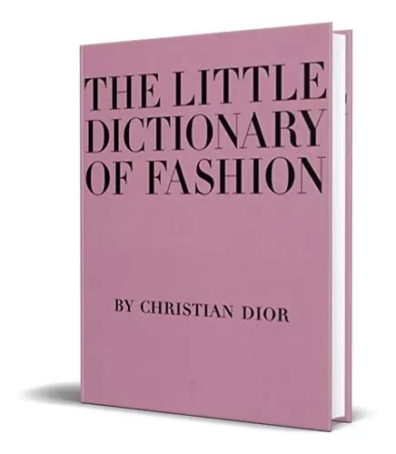 dior the little dictionary of fashion